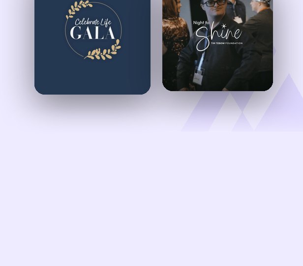 Celebrate Life Gala and Night to Shine promo designs by M13